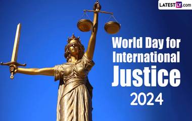 World Day for International Justice 2024: আন্তর্জাতিক ন্যায়বিচার দিবস কবে? জেনে নিন আন্তর্জাতিক ন্যায়বিচার দিবসের গুরুত্ব...