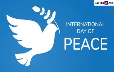 International Day of Peace 2024: আন্তর্জাতিক শান্তি দিবস কবে? জেনে নিন আন্তর্জাতিক শান্তি দিবসের ইতিহাস ও গুরুত্ব...