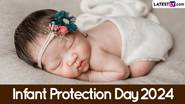 Infant Protection Day 2024: ১ বছর পর্যন্ত শিশুদের বিশেষ যত্নের প্রয়োজন, জেনে নিন কী করা উচিত এবং কী করা উচিত নয়...