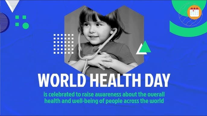 World Health Day 2025: বিশ্ব স্বাস্থ্য দিবসের গুরুত্ব। স্বাস্থ্য সচেতনতায় এক অঙ্গীকার