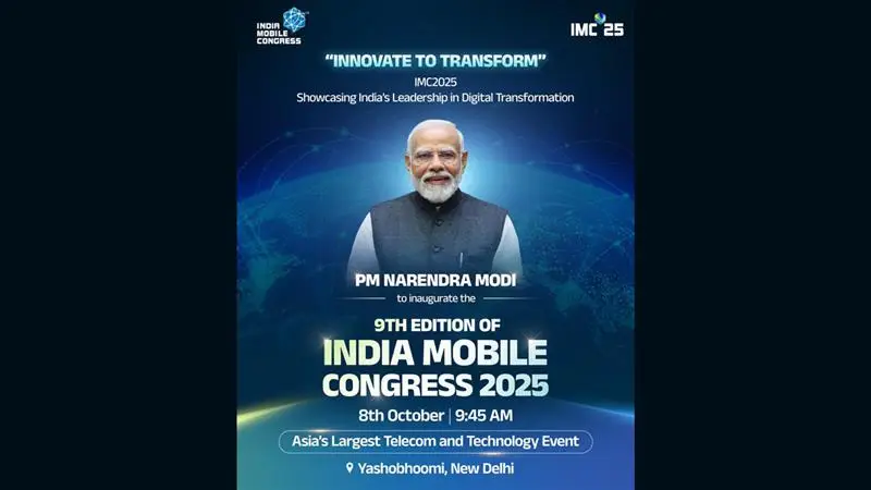 9th India Mobile Congress 2025: প্রধানমন্ত্রী আজ নতুন দিল্লীতে ইন্ডিয়া মোবাইল কংগ্রেস ২০২৫-এর উদ্বোধন করবেন