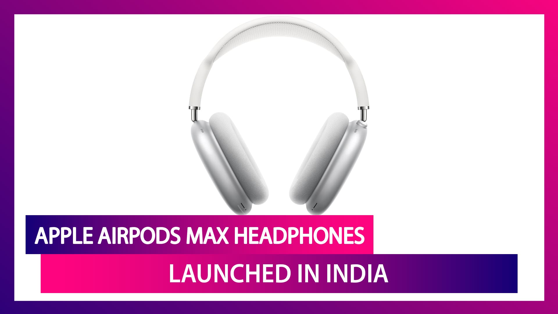 Apple AirPods Max Headphones Launched: ১ বার চার্জ দিন, চলবে ২০ ঘণ্টা; লোভনীয় হেডফোন নিয়ে এল অ্যাপল