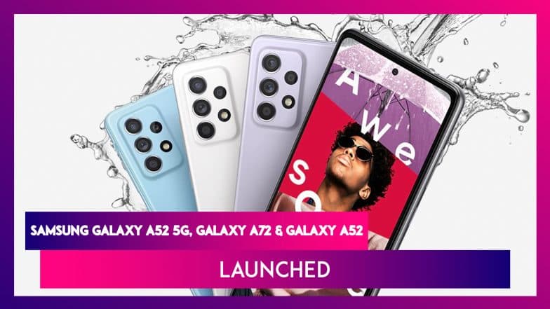 Samsung Galaxy A52 5G, Galaxy A52 & Galaxy A72 Launched: সামস্যাংয়ের নতুন ৩ স্মার্টফোনের ফিচার, দাম একনজরে