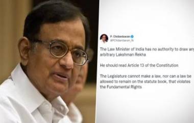 P Chidambaram Slams Law Minister Kiren Rijiju : ‘লক্ষণ রেখা’ প্রশ্নে কিরেন রিজিজুকে কটাক্ষ, সংবিধানের ১৩ নম্বর অনুচ্ছেদ পড়তে বললেন চিদম্বরম