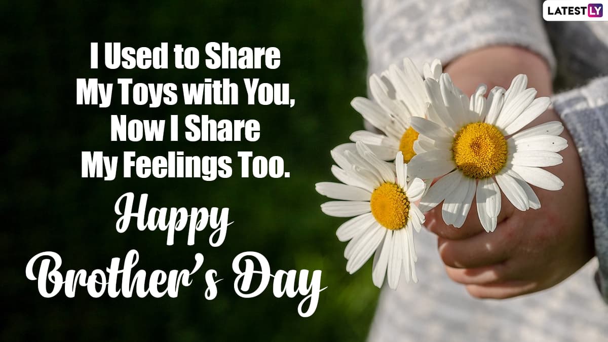 Happy Brother’s Day 2023 Wishes: ভ্রাতৃত্ব দিবসে ভাইকে পাঠান শুভেচ্ছায় ও ভালোবাসায় জড়ানো শুভেচ্ছা বার্তা, শেয়ার করুন টুইটার, ফেসবুক, হোয়াটসঅ্যাপে Happy Brother’s Day 2023 Wishes: ভ্রাতৃত্ব দিবসে ভাইকে পাঠান শুভেচ্ছায় ও ভালোবাসায় জড়ানো শুভেচ্ছা বার্তা, শেয়ার করুন টুইটার, ফেসবুক, হোয়াটসঅ্যাপে