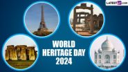 World Heritage Day 2024: বিশ্ব ঐতিহ্য দিবস কবে? জেনে নিন এই দিনের ইতিহাস ও গুরুত্ব...